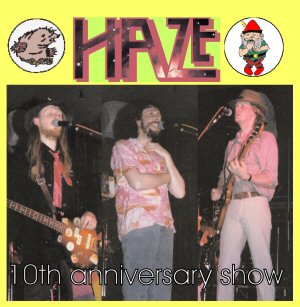 Haze 10th anniversary CD on Gabadon Records