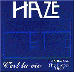 Haze 'C'est La Vie/The Ember' CD